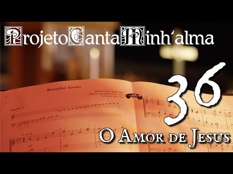 O Amor de Jesus video