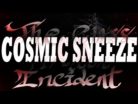 The Glass Piñata Incident - Cosmic sneeze