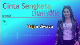 Download lagu Cinta Sengketa Dian Anic (Lirik) mp3 Download lagu Cinta Sengketa Dian Anic (Lirik) mp3