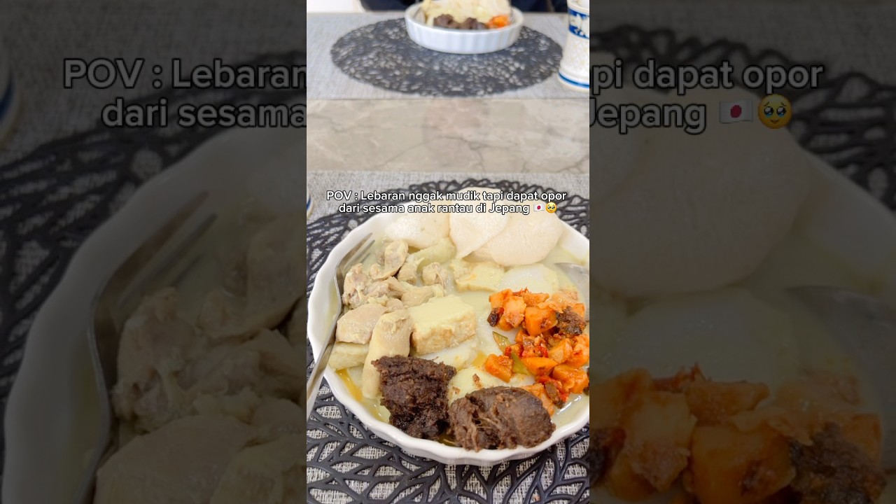 Nggak mudik tapi tetap bisa makan opor di Jepang 🥹🫶🏻