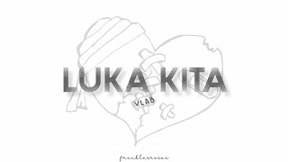 Download lagu LUKA KITA - VLAB (OST ASMARA GEN Z/AGZ) mp3