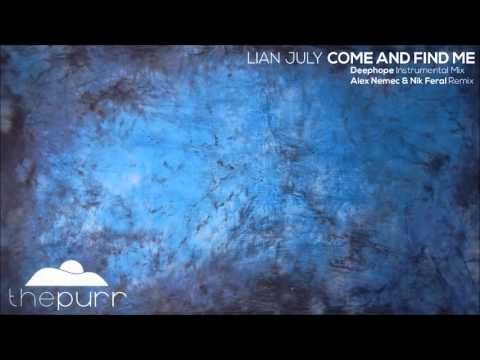 Lian July - Come And Find Me (Original Mix)