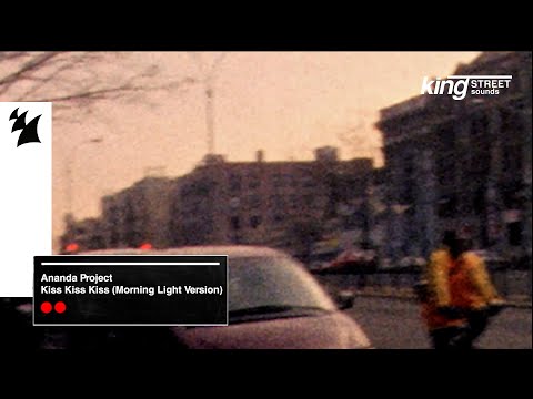 Ananda Project - Kiss Kiss Kiss (Morning Light Version) [King Street Sounds Visualizer]