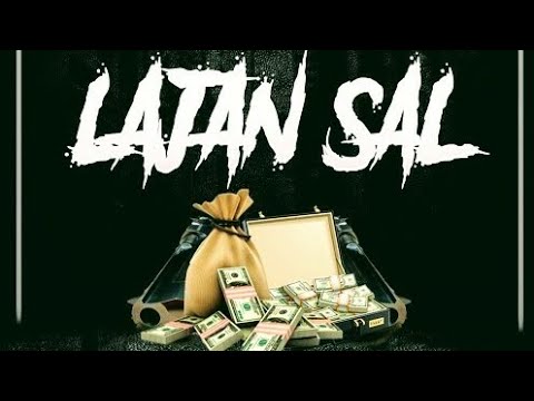 Lajan Sal - TBN x 4K music group x Jay Ballin Trafik - Official audio