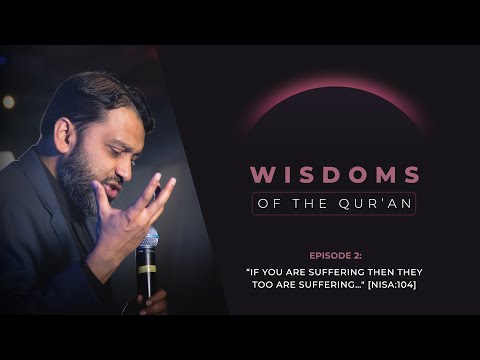 Ramadan Series 2024 - Episode 2: "If You Are Suffering Then They Too Are Suffering…" [Nisa:104] — Yasir Qadhi