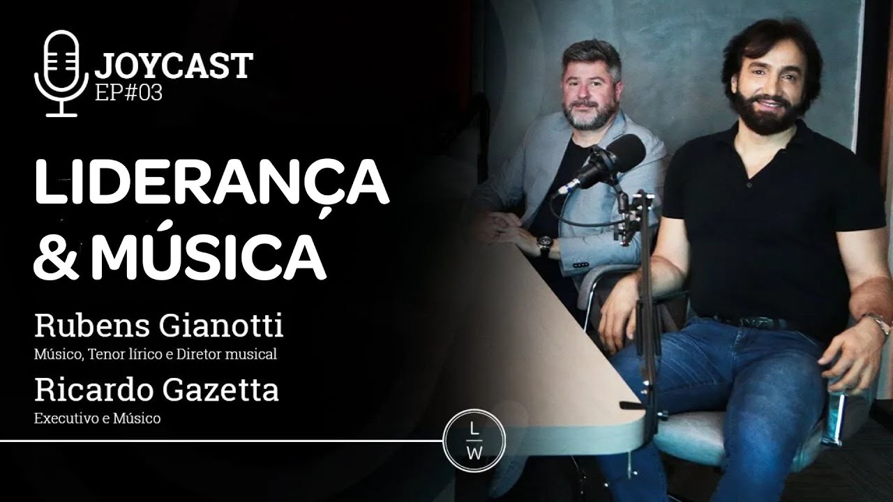 Use seu hobby para se desenvolver: líderes que amam a música com Rubens Gianotti e Ricardo Gazetta