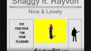 Shaggy ft. Rayvon - Nice and Lovely