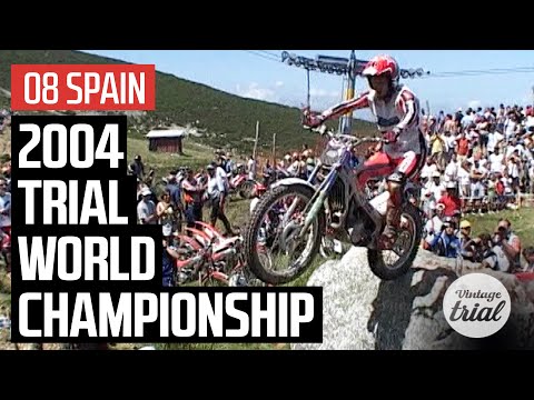 08 SPAIN 🇪🇸 | 2004 TRIAL WORLD CHAMPIONSHIP