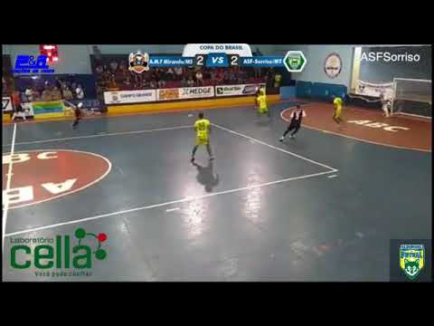 Gols Copa do Brasil Futsal - AMF Miranda/MS 4 X 4 ASF SORRISO/MT