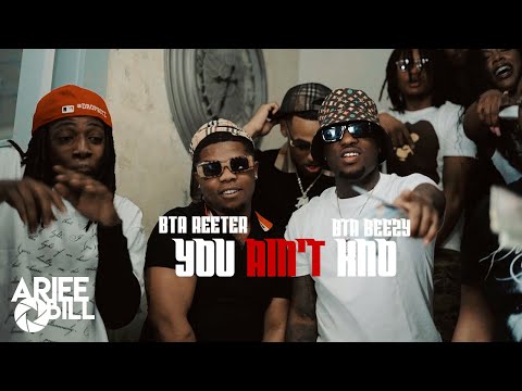 BTA Beezy & BTA Reeter - You Ain't Kno (Music Video) Shot by @ArieeBill