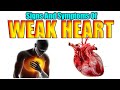 Warning Signs Of Weak Heart Health Tips 11 Symptoms Of Weak Heart Chest Pain