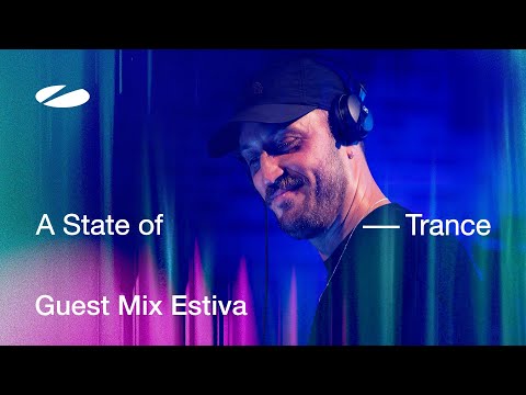 Estiva - A State of Trance Episode 1224 Guest Mix