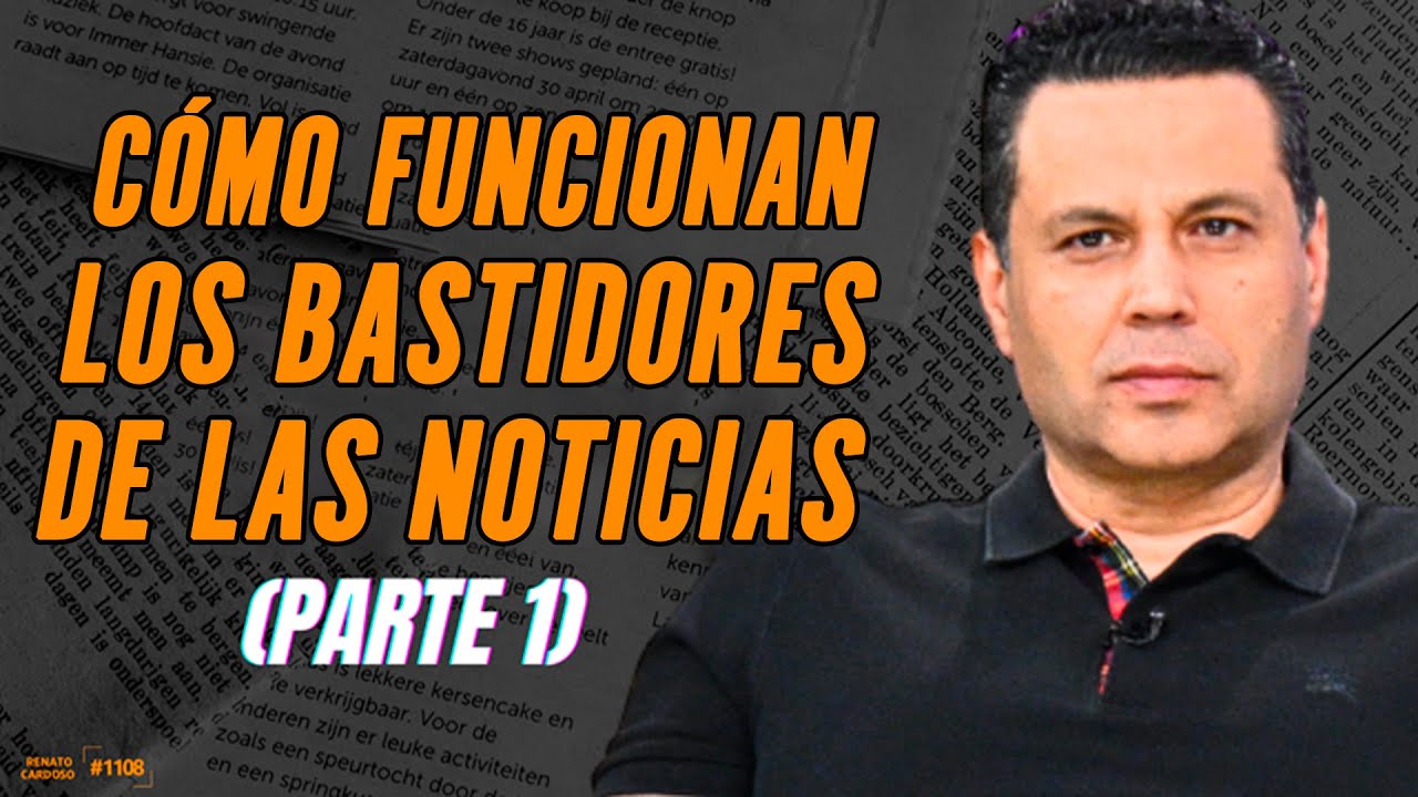 CÓMO FUNCIONAN LOS BASTIDORES DE LAS NOTICIAS (PARTE 1)