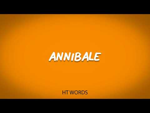 How to pronounce ANNIBALE