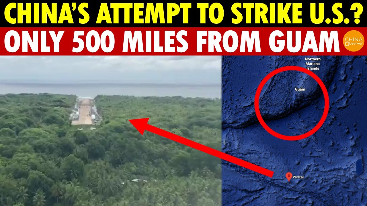 China’s Attempt to Strike the U.S. from Here? Only 500 Miles from Guam