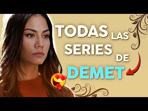 TODAS las series TURCAS de (DEMET OZDEMIR)
