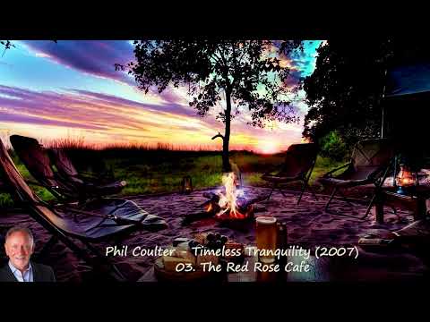 Phil Coulter - Timeless Tranquility (2007)