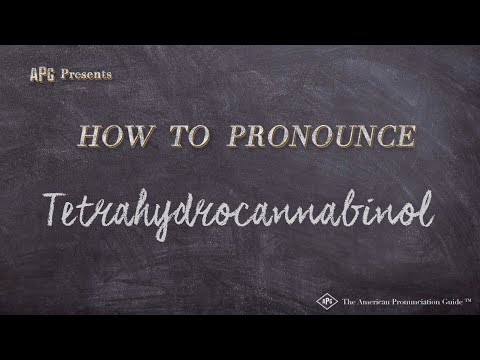 How to Pronounce Tetrahydrocannabinol (Real Life Examples!)