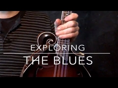 Mandolin Lesson: Exploring the Blues