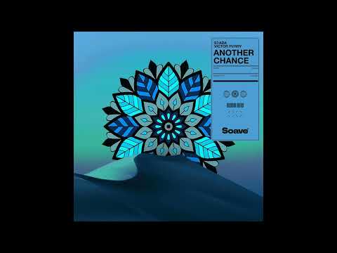Spada & Victor Perry - Another Chance (Extended Mix) (Soave)
