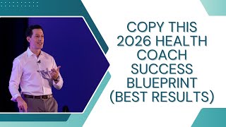 Copy This 2026 Health Coach Success Blueprint (Best Results)