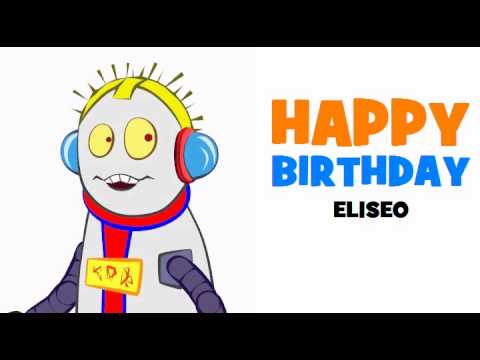 HAPPY BIRTHDAY ELISEO!