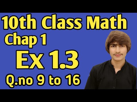 10th math chapter 1 exercise 1.3 q.no 9 to 16 in urdu medium ( The base science academy )