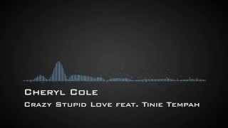 Cheryl Cole - Crazy Stupid Love feat. Tinie Tempah Instrumental Beat Version