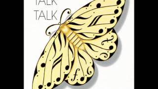 Talk Talk - I don't believe in you