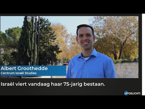 Uitgelicht! 26 april - Albert Groothedde over het 75-jarig bestaan van de Staat Israël.