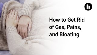 How to Get Rid of Gas Pains and Bloating | Healthline
