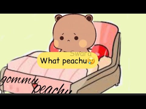 Peachu Says Gomma Is a Lazy Bf 🤭🤭 💕 |  Funny 😄 | Peach Goma Stories | Sugar brownie 💞