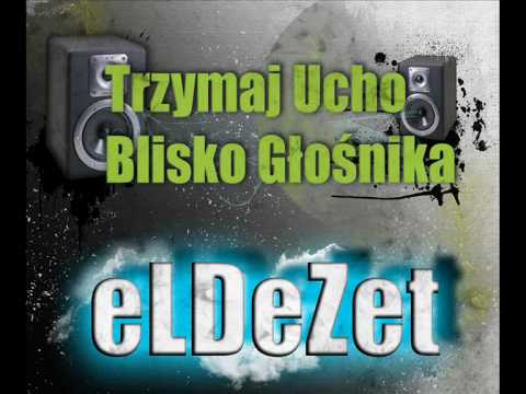 eLDeZet - O Życiu Luźniej (prod. Karbuś, skrecze Sad Man)