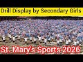 Drill Display St Mary S Annual School Sports 2026