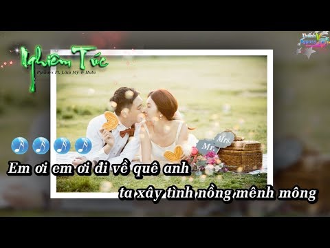 Nghiêm Túc -  Pjnboys Ft  Lâm Mỳ & Hata Karaoke Be