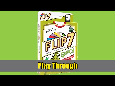 Flip 7 Grinch Intro and Playthrough