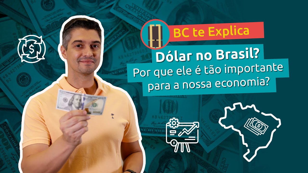 BC te Explica #48 - Por que o dólar é tão importante para a nossa economia?