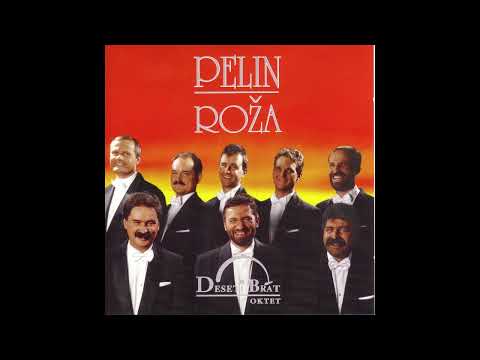 Oktet Deseti brat - Pelin roža - Spomin na zimski večer