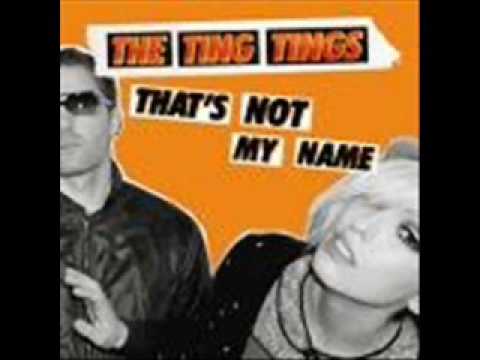 the ting tings chipmunked thats not my name