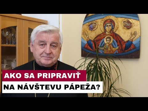 Príhovor vladyku Jána Babjaka k návšteve Svätého Otca