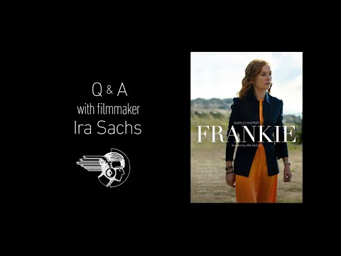 Frankie Q&A with Director Ira Sachs