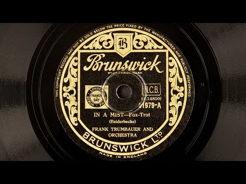 Frank Trumbauer and His Orchestra - In a Mist (Bixology) (1934)