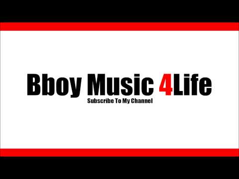 Lack Of Afro - P.A.R.T.Y Instrumental  | Bboy Music 4 Life