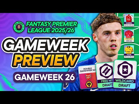 FPL GW26 GAMEWEEK PREVIEW ♻️ Arsenal & Wolves Discussion  💭 | Fantasy Premier League Tips 2025/26