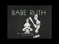 BABE RUTH BASEBALL PLAYER SILENT 1920s DRAMA SHORT FILM XD11994b