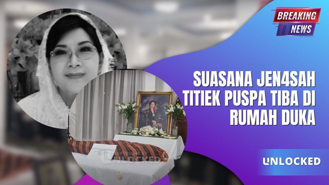 Suasana Haru di RUMDUK: Kedatangan Jen4zah Titiek Puspa