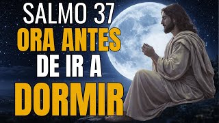 Salmo 37 para Dormir en Paz | Dios Hace Justicia Mientras Tú Descansas