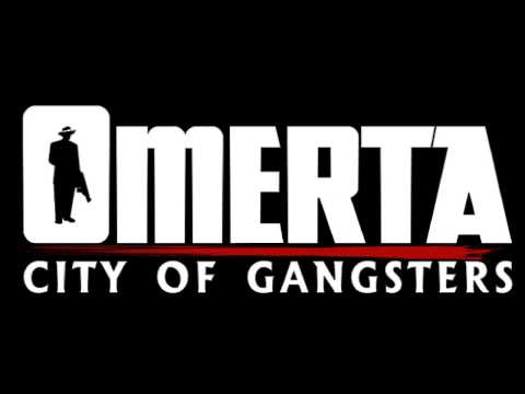 Omerta: City of Gangsters Soundtrack - Track 17