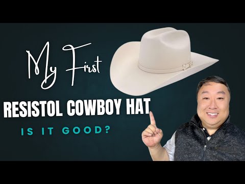 My First Resistol Cowboy Hat - Is It Good?