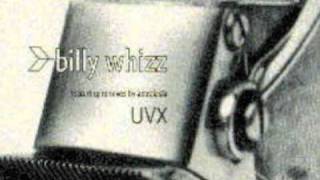 Billy Whizz - UVX